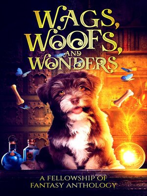 cover image of Wags, Woofs, and Wonders